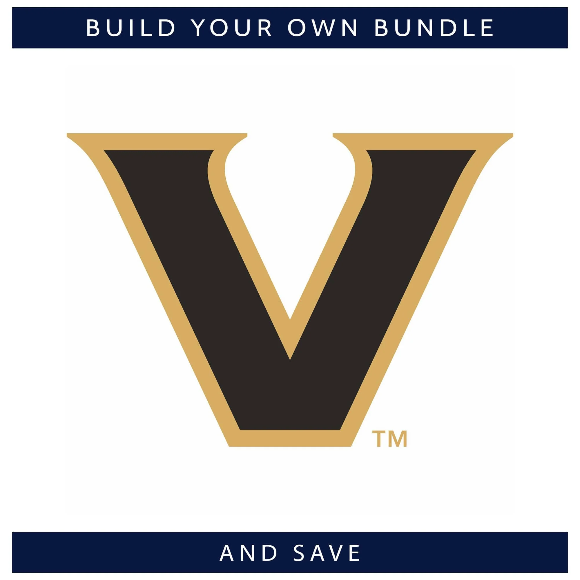 Vanderbilt Commodores - Build your Game Day Bundle